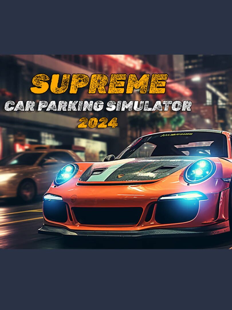 Couverture de Supreme Car Parking Simulator 2024