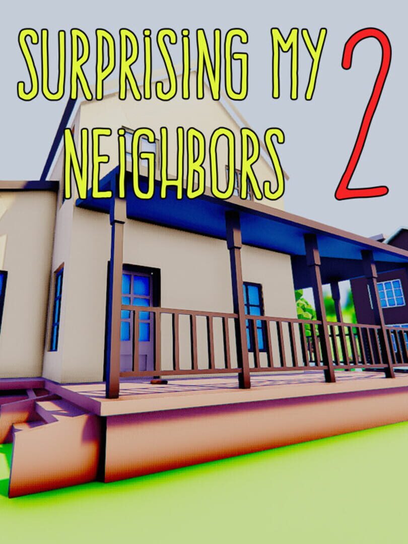 Portada de Surprising My Neighbors 2
