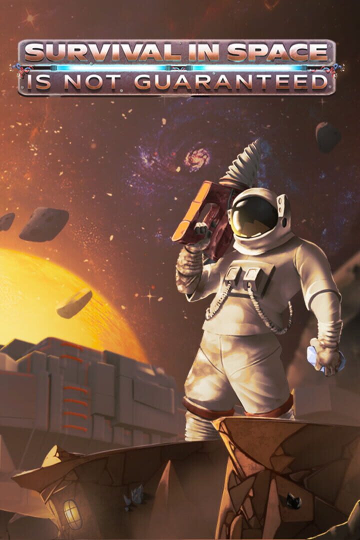 Capa de Survival in Space Is Not Guaranteed