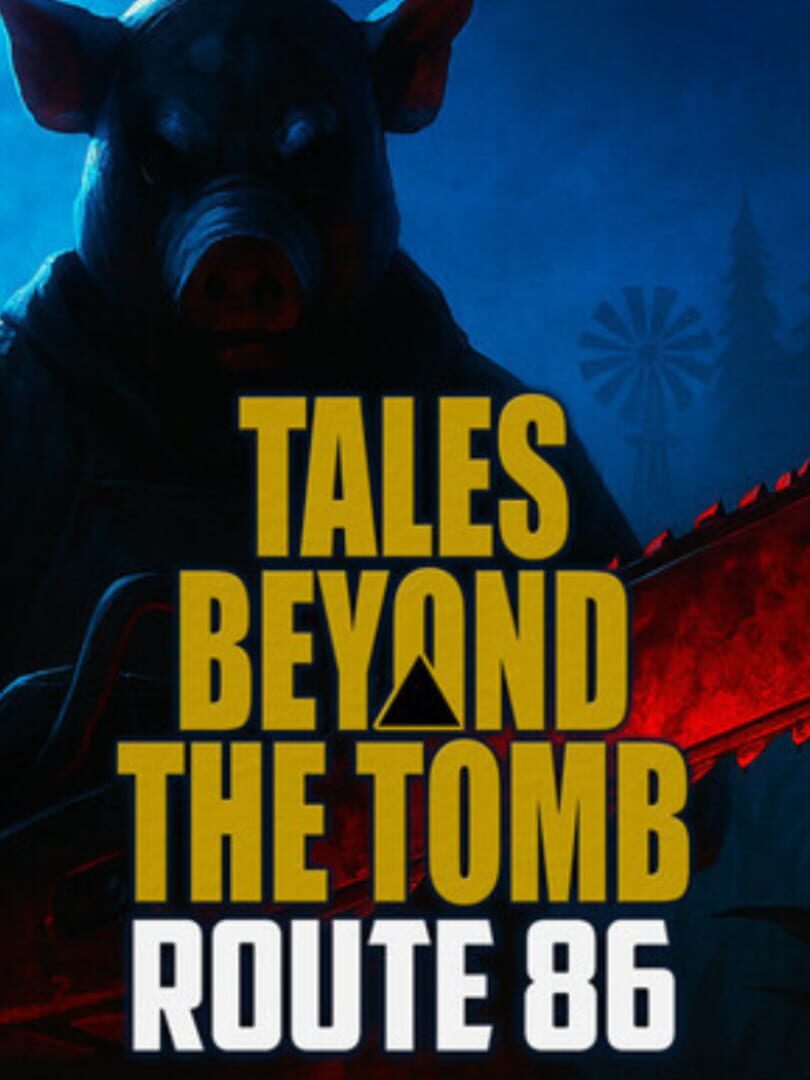 Tales Beyond The Tomb: Route 86 Cover