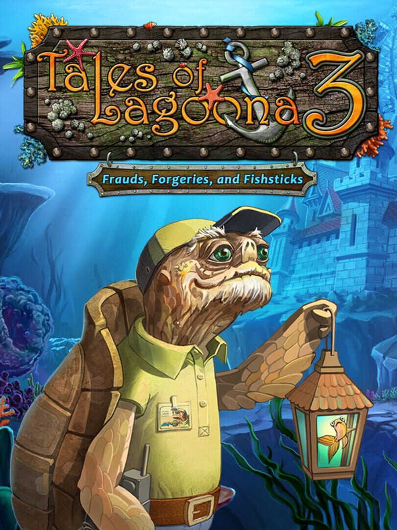 Tales of Lagoona 3: Frauds, Forgeries, and Fishsticks Cover