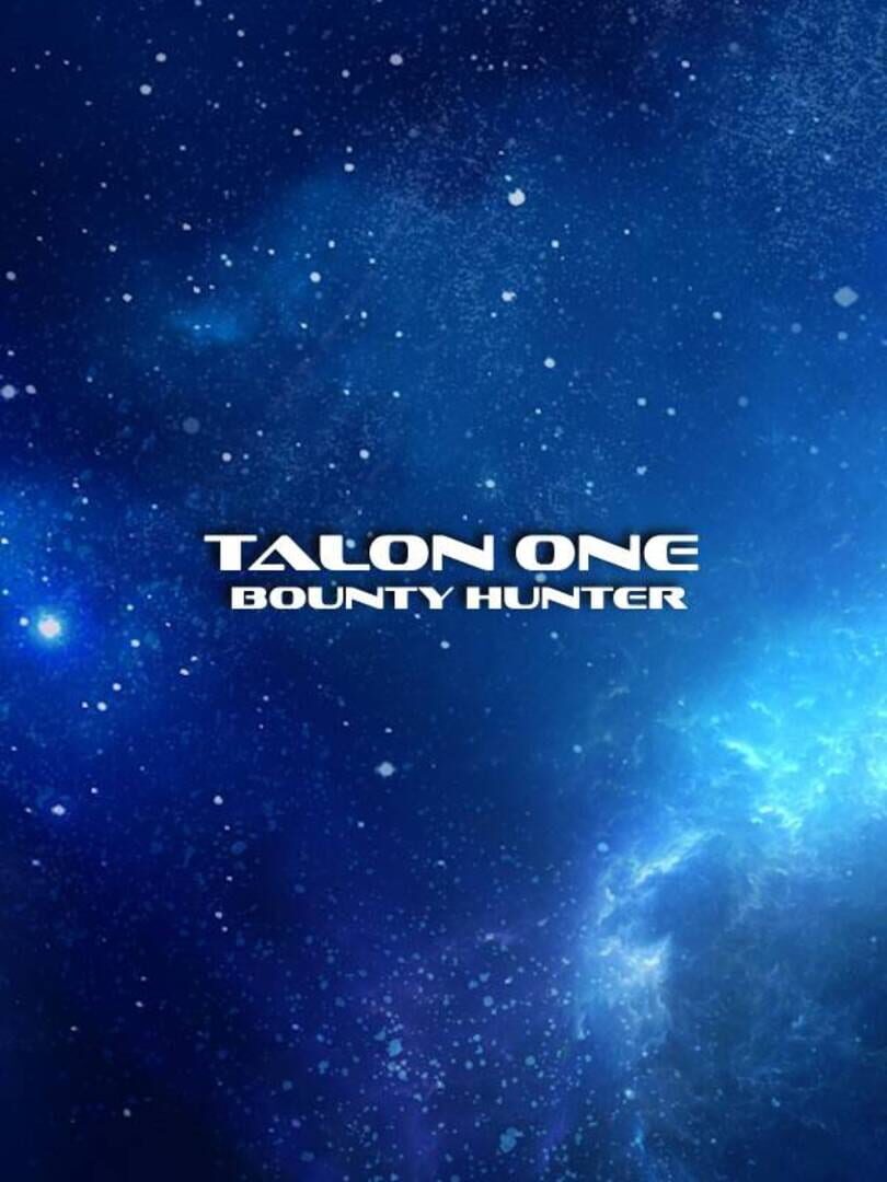 Talon One: Bounty Hunter カバー