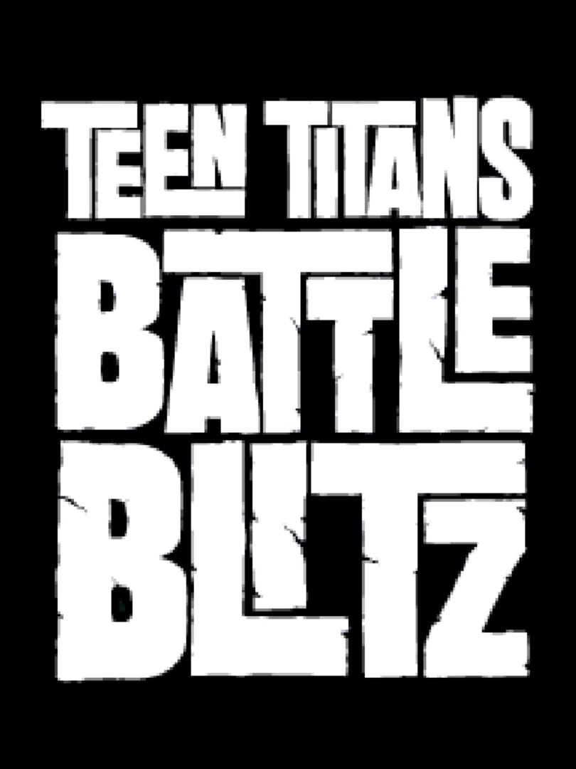 Teen Titans Battle Blitz Cover