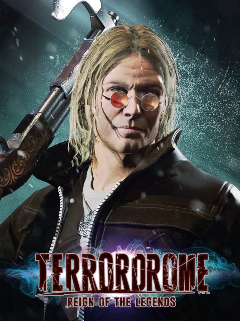 Terrordrome: Reign of the Legends Cover