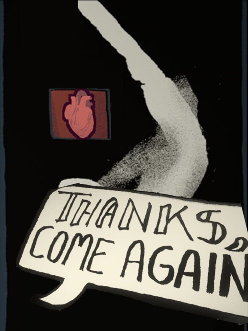 Copertina di Thanks, Come Again