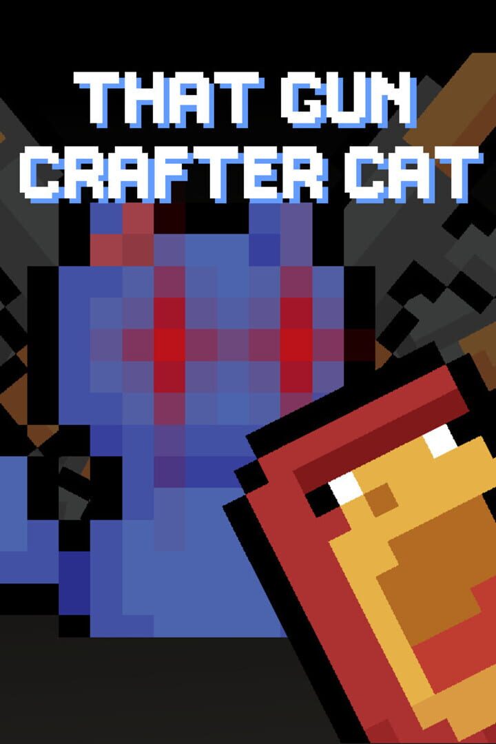 That Gun Crafter Cat Kapağı