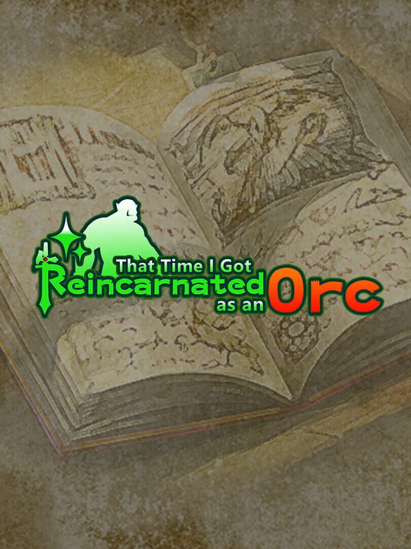 That Time I Got Reincarnated as an Orc Cover