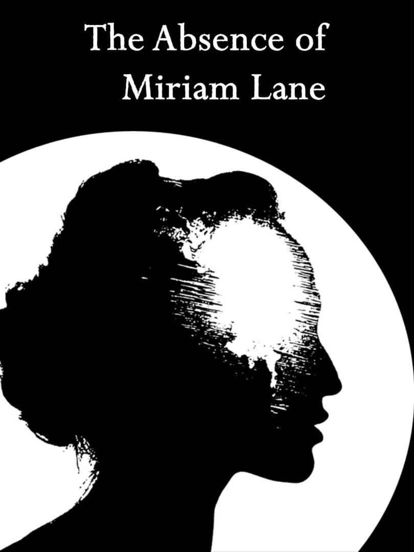 The Absence of Miriam Lane カバー