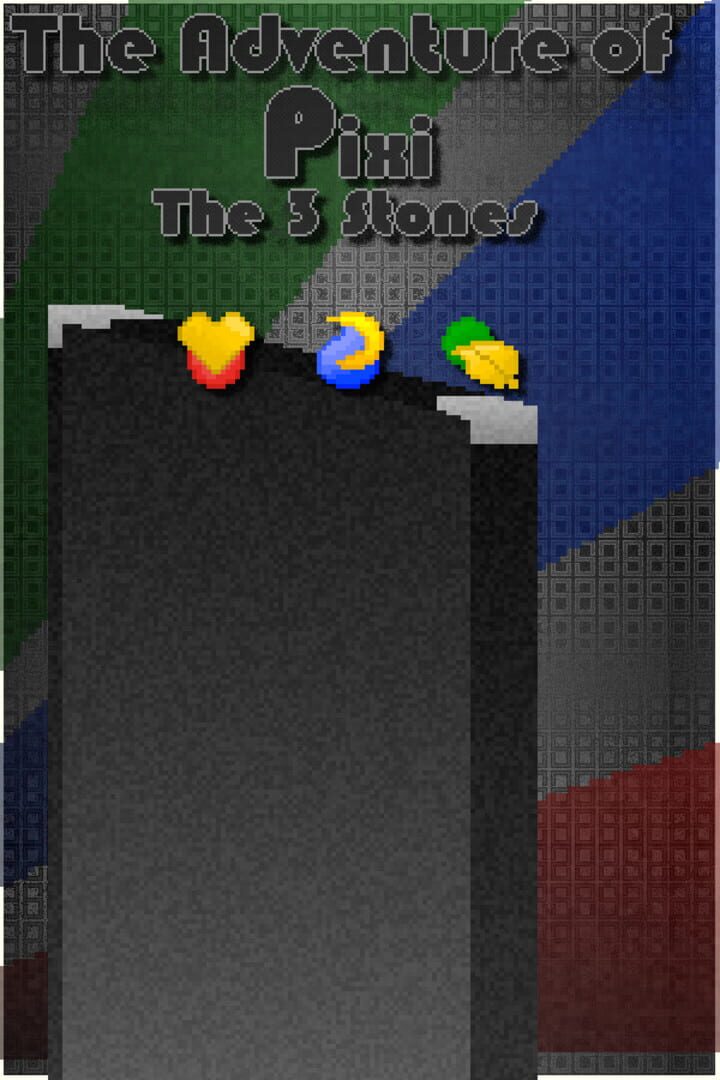 The Adventure of Pixi: The 3 Stones Cover
