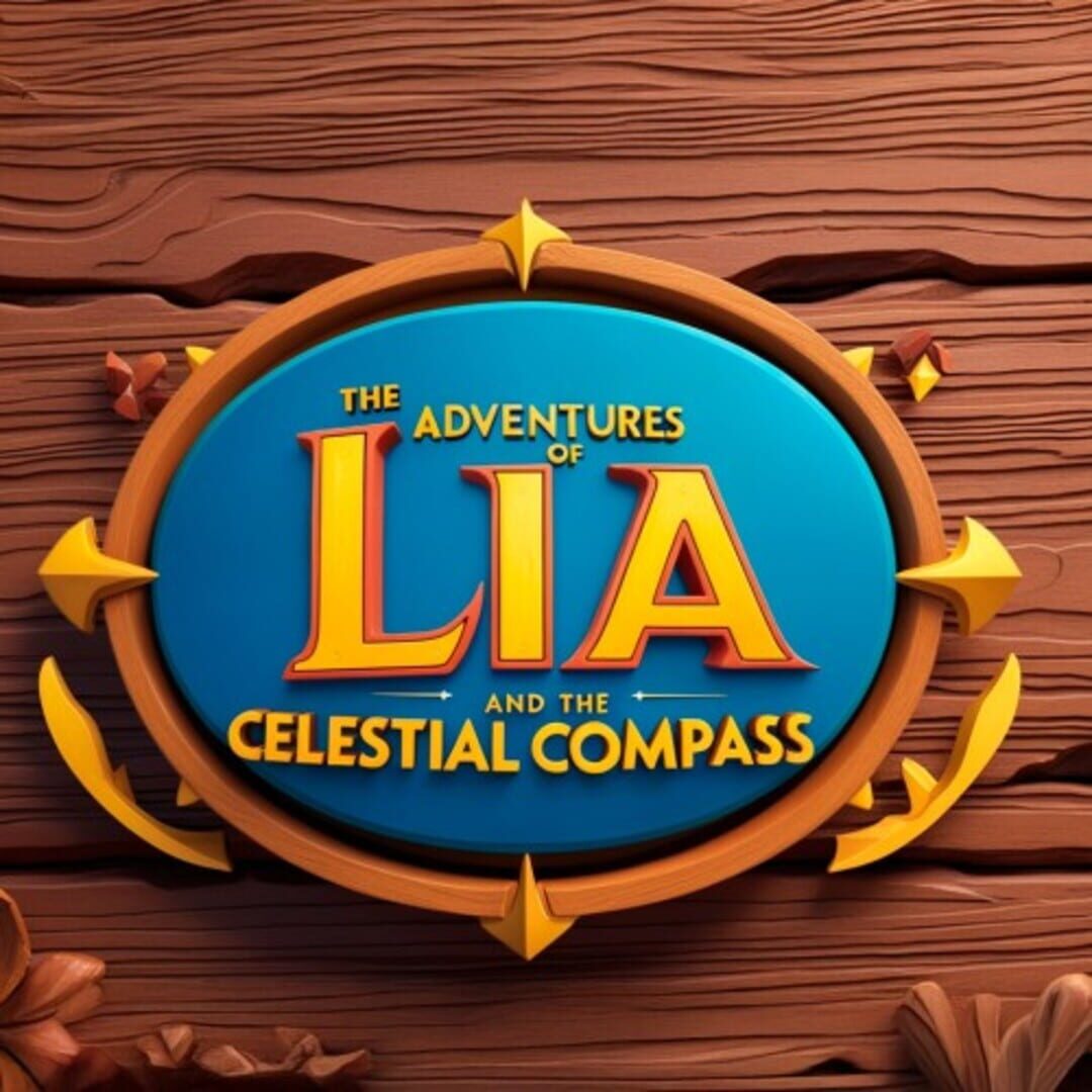 The Adventures of Lia and the Celestial Compass Cover