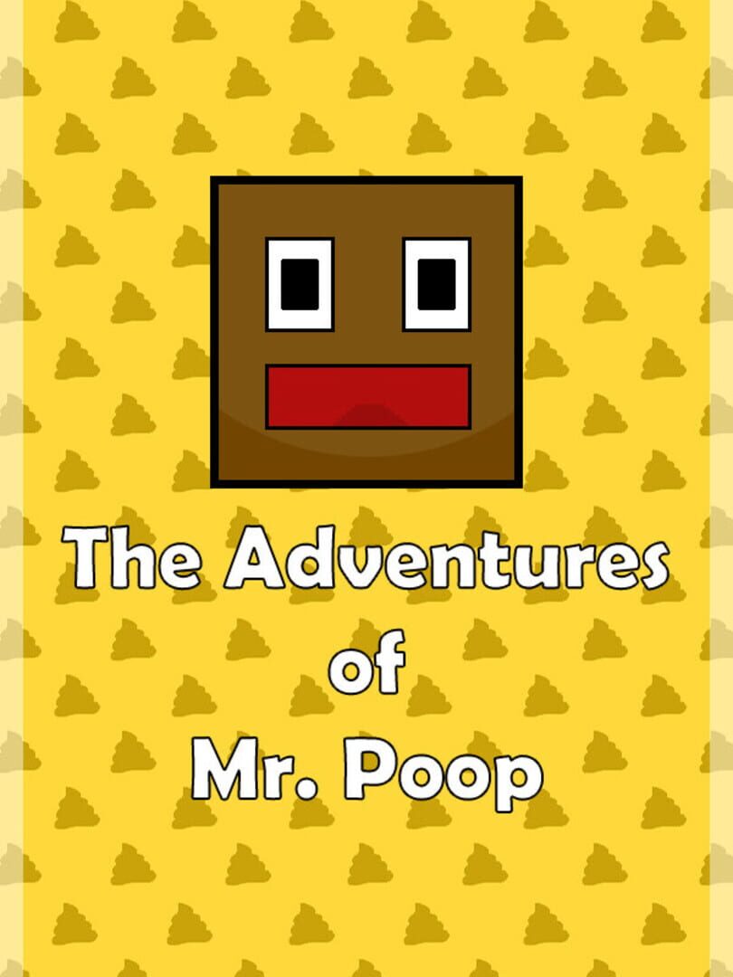 The Adventures of Mr. Poop Kapağı