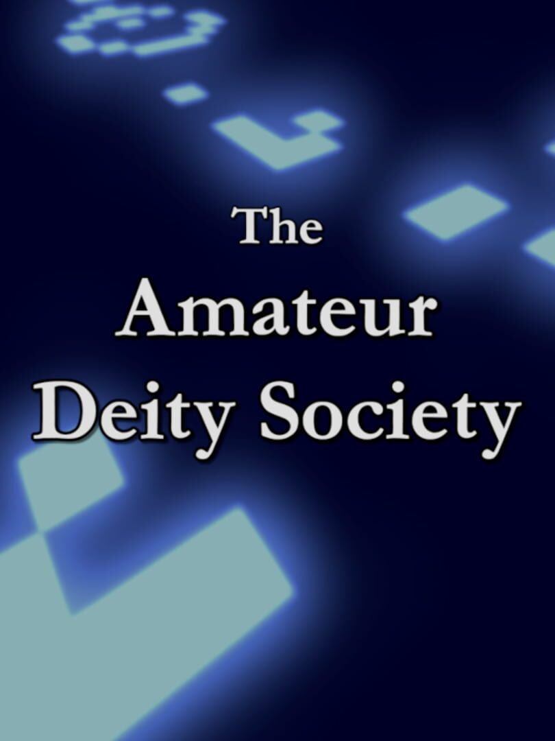 The Amateur Deity Society カバー