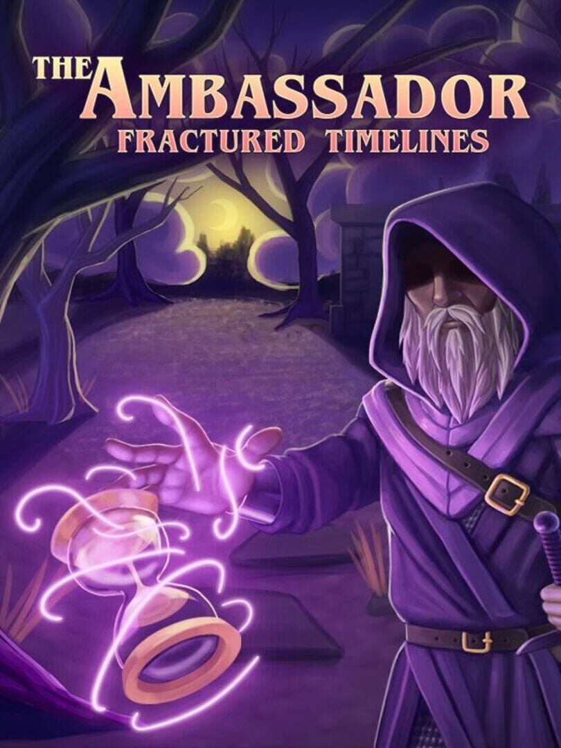 The Ambassador: Fractured Timelines Cover