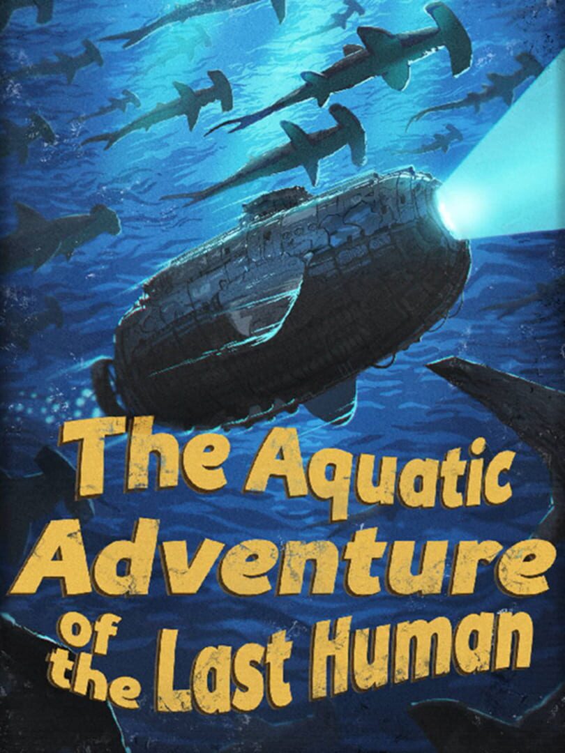 The Aquatic Adventure of the Last Human 커버