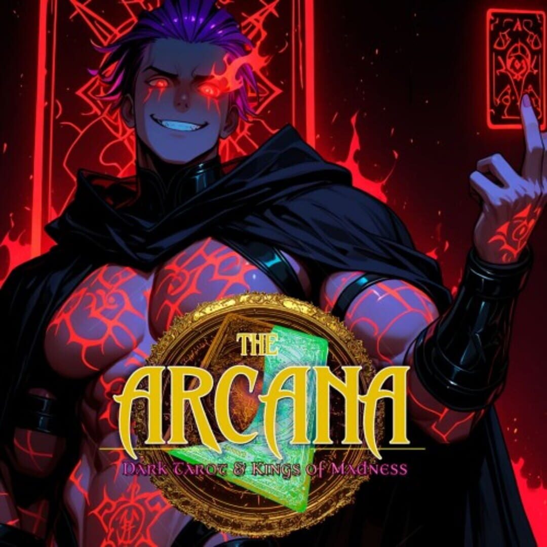 The Arcana: Dark Tarot & Kings of Madness Cover