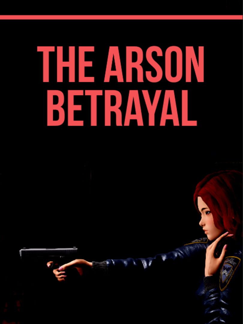 The Arson Betrayal Cover