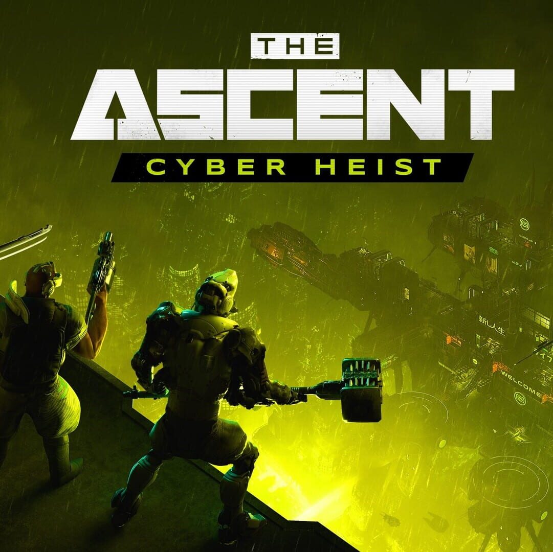 The Ascent: Cyber Heist カバー