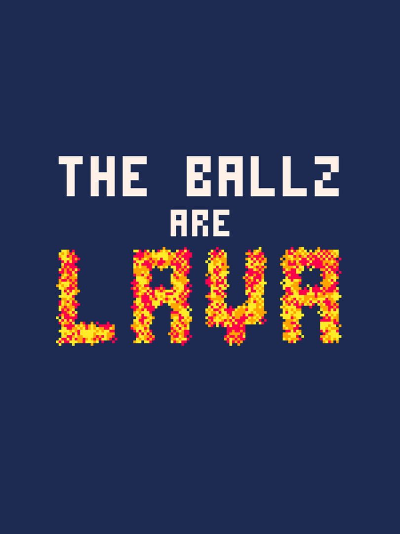 Capa de The Ballz are Lava!