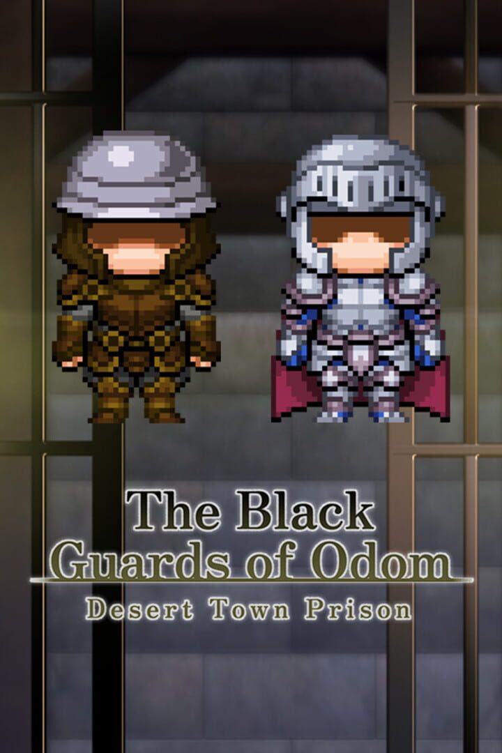The Black Guards of Odom: Desert Town Prison 커버