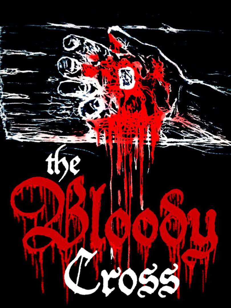The Bloody Cross Kapağı