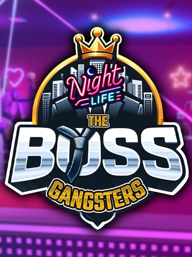 The Boss Gangsters: Nightlife Cover