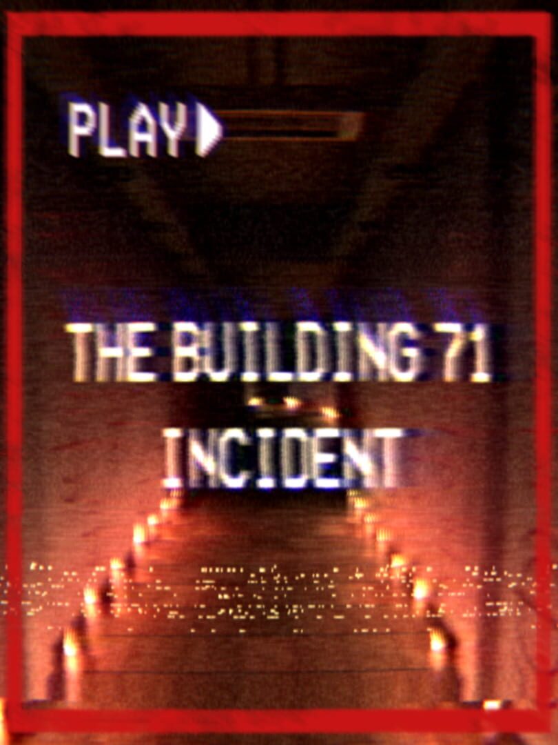 Capa de The Building 71 Incident