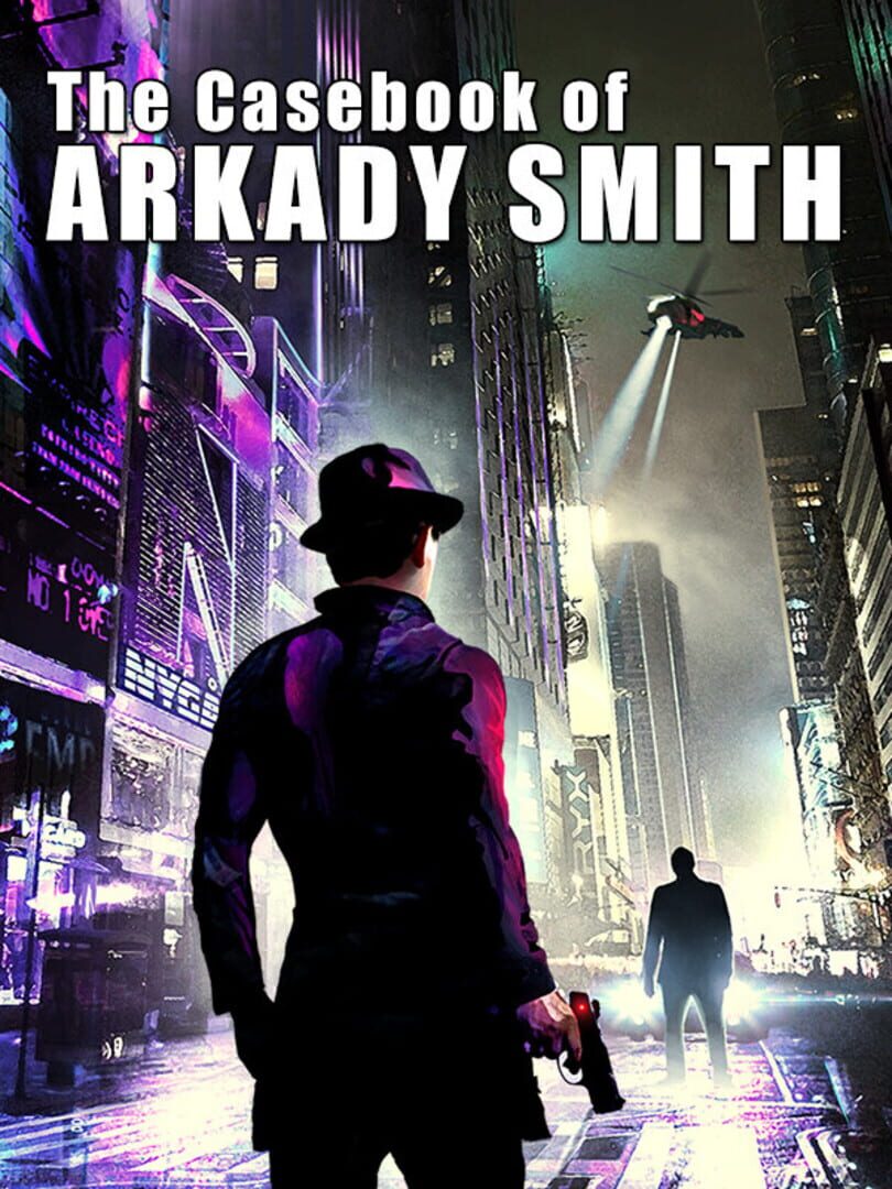 The Casebook of Arkady Smith Cover
