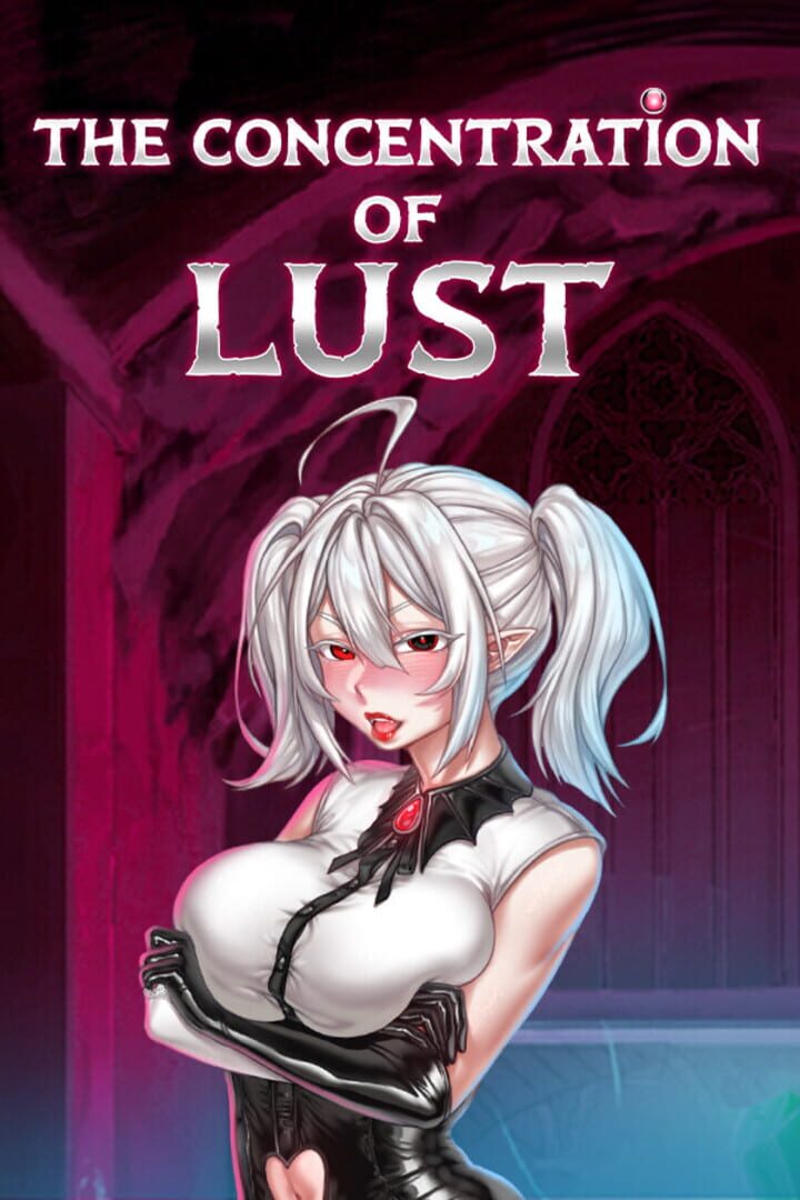 The Concentration of Lust カバー