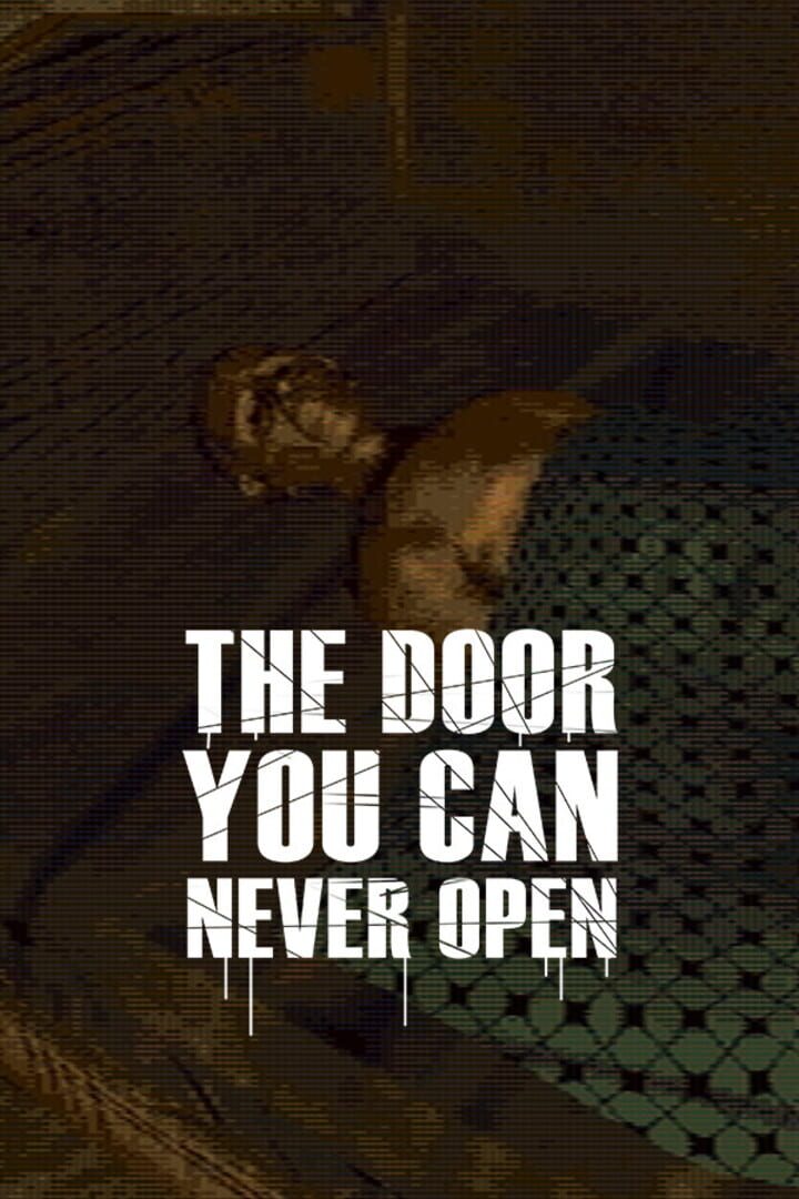 The Door You Can Never Open Cover