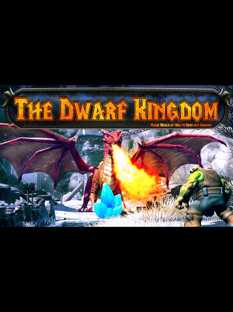 Couverture de The Dwarf Kingdom: Magic World of War vs Orks and Dragon