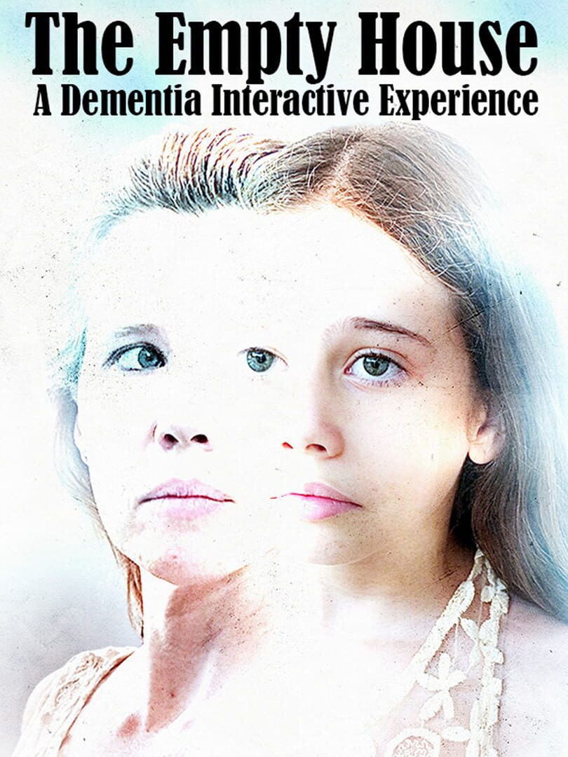 The Empty House: A Dementia Interactive Experience Kapağı