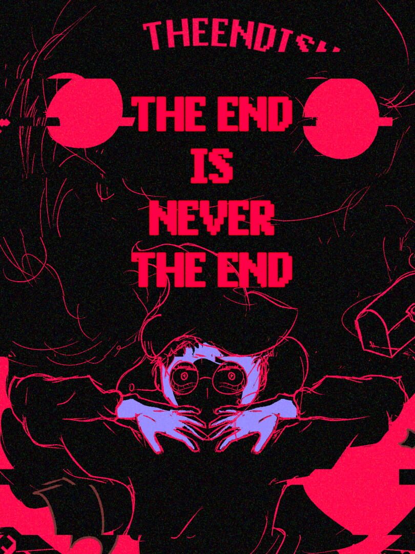 Portada de The End is Never the End
