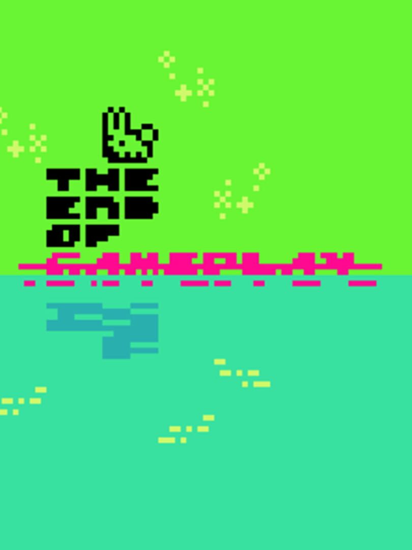 Portada de The End of Gameplay