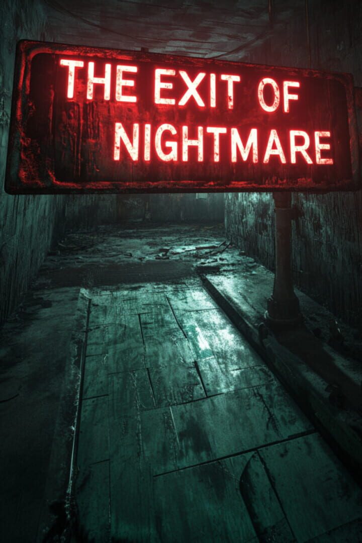 The Exit of Nightmare カバー