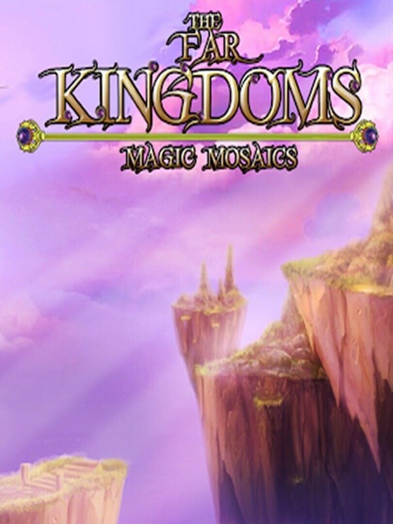 Couverture de The Far Kingdoms: Magic Mosaics