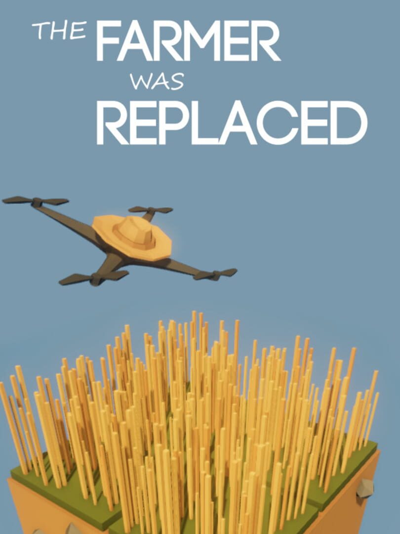The Farmer Was Replaced Cover