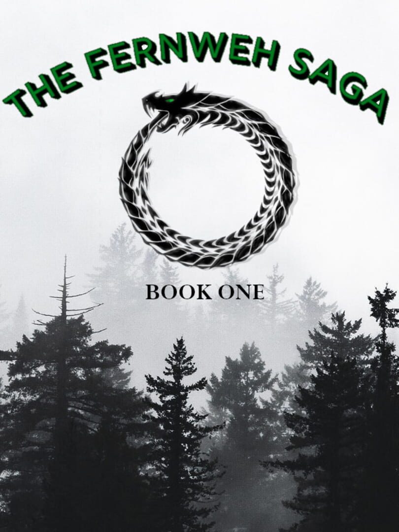 The Fernweh Saga: Book One カバー