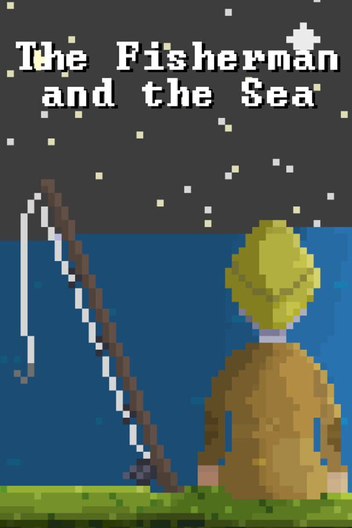 The Fisherman and the Sea Cover