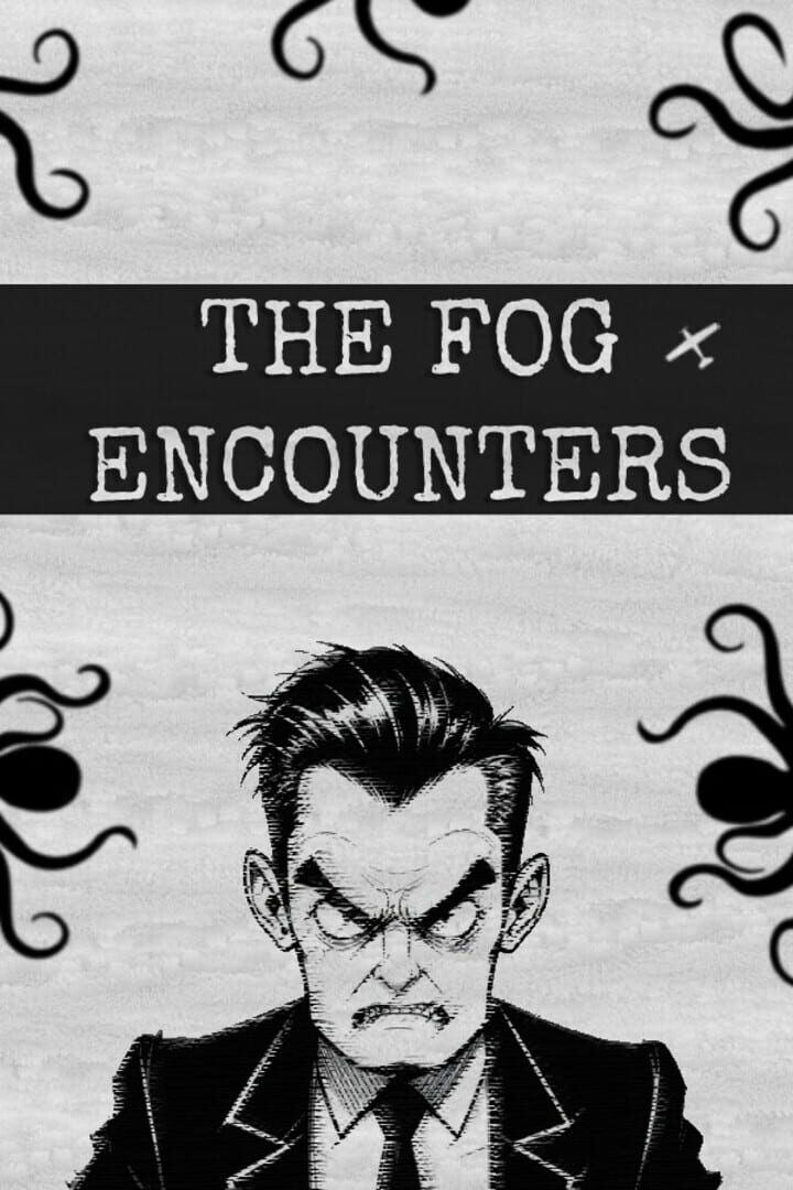 Copertina di The Fog Encounters
