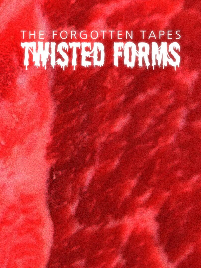 The Forgotten Tapes: Twisted Forms カバー