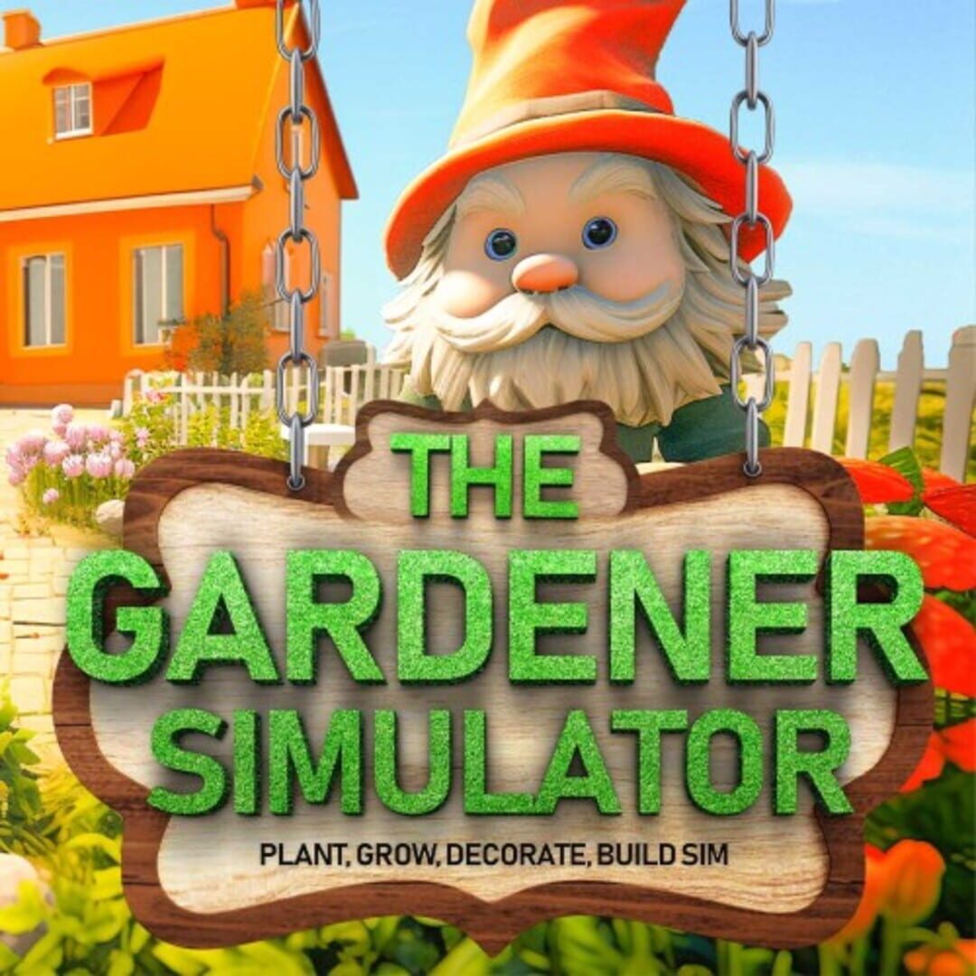 Capa de The Gardener Simulator: Plant, Grow, Decorate, Build Sim