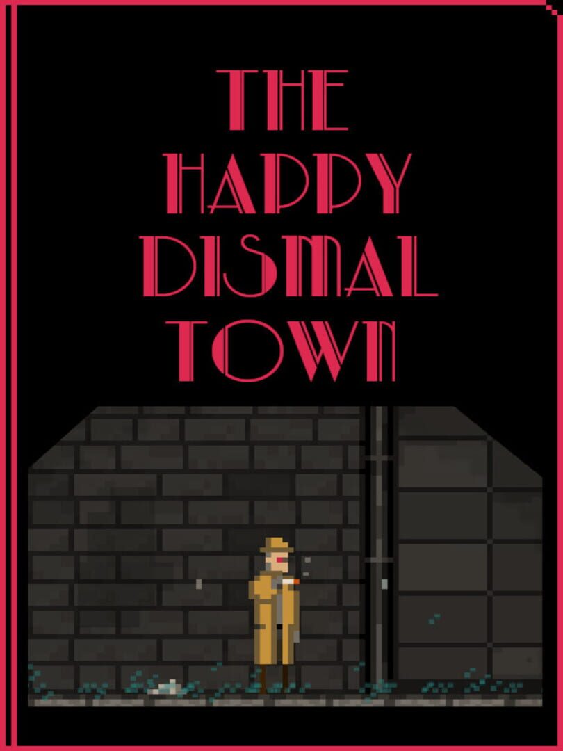 Capa de The Happy Dismal Town