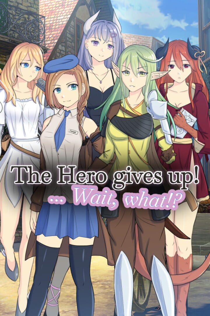 Portada de The Hero gives up!... Wait, What!?