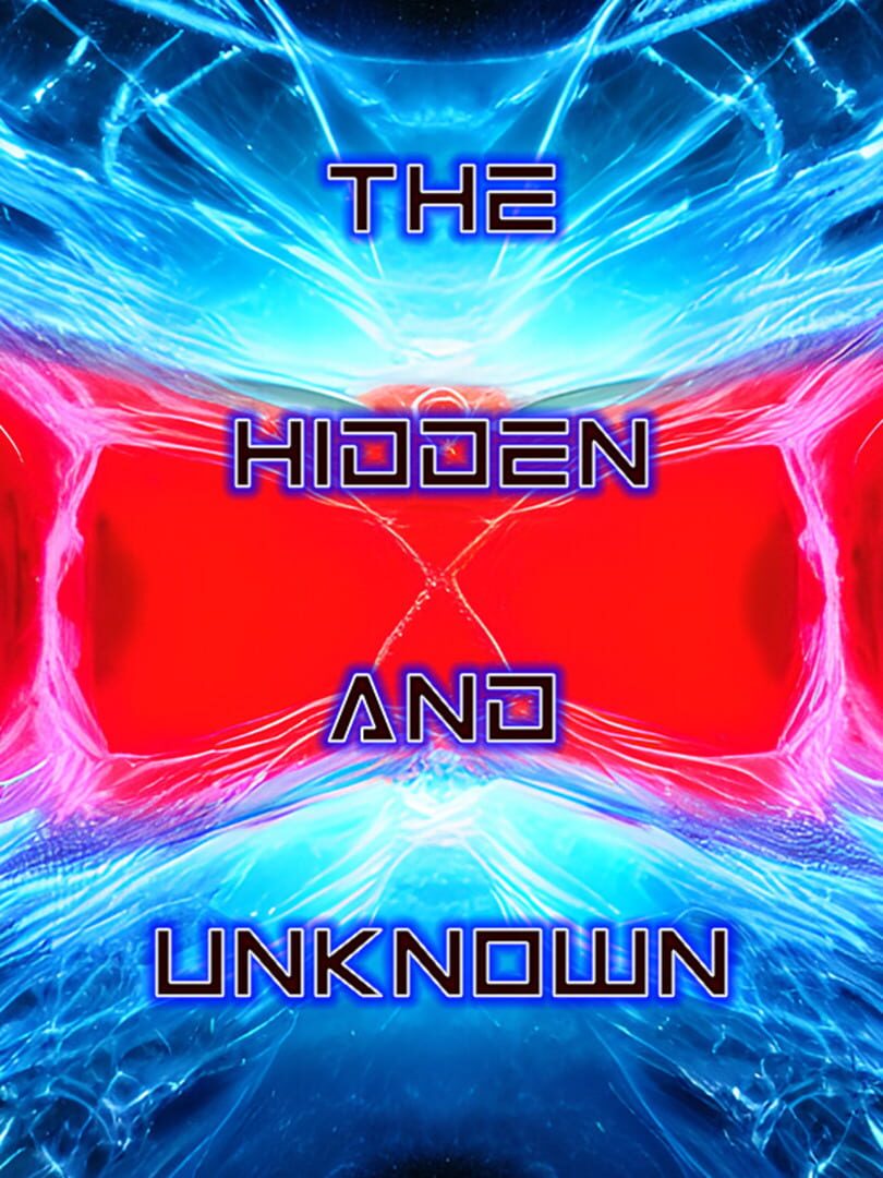 The Hidden and Unknown Kapağı