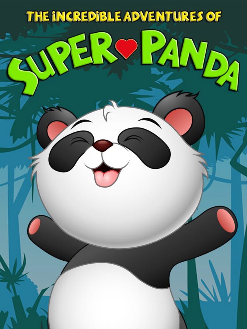 The Incredible Adventures of Super Panda Cover