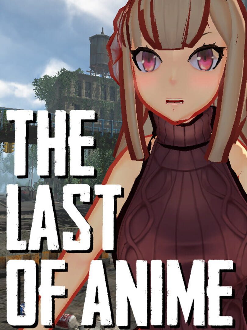 The Last of Anime Cover