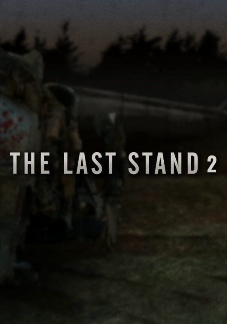 The Last Stand 2 Kapağı