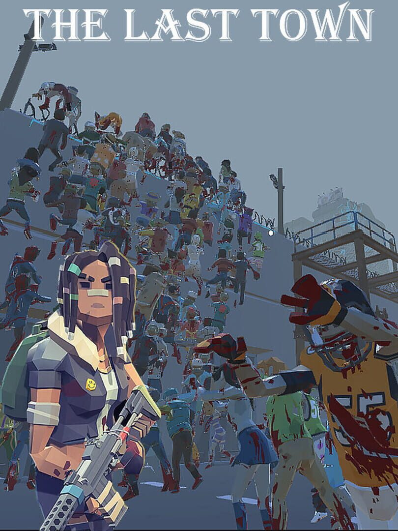 The Last Town: Excape 커버