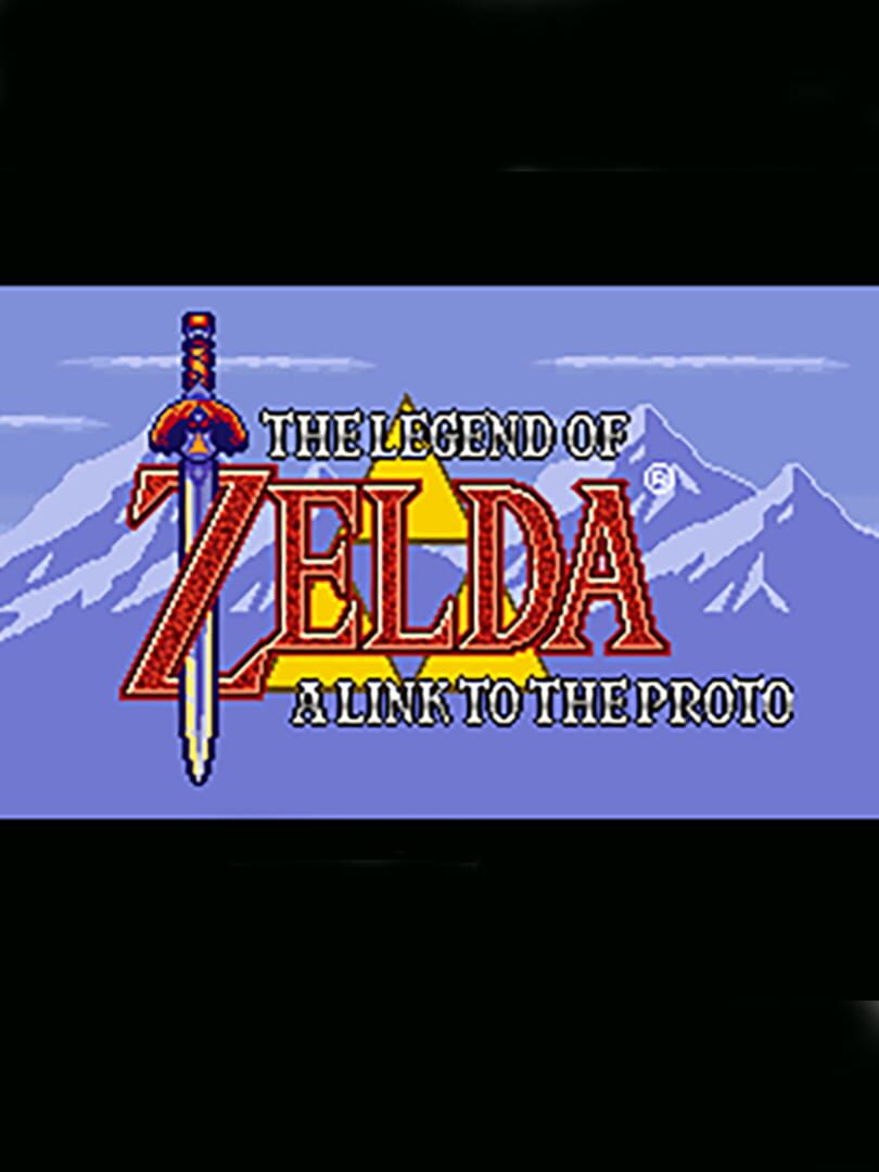 The Legend of Zelda: A Link to the Proto Cover