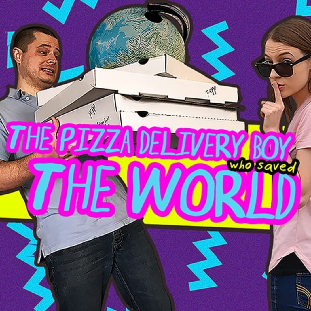 The Pizza Delivery Boy Who Saved the World カバー